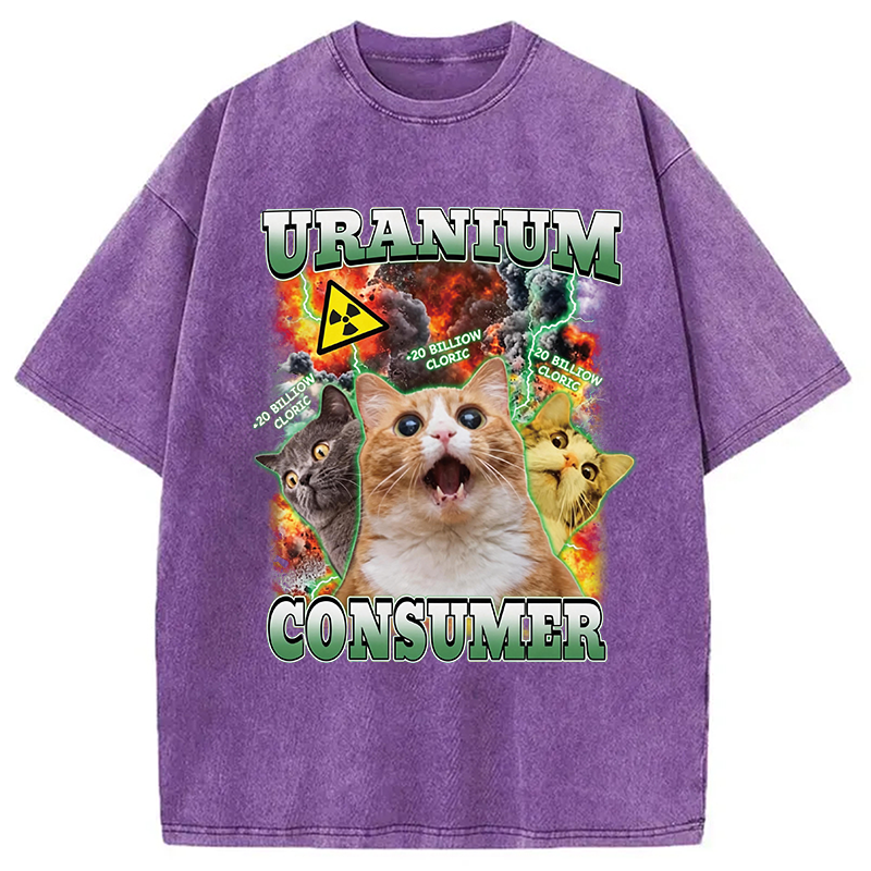 Modecanvas Uranium Consumer Funny Cat Dank Memes DTG Printing Washed T-Shirt