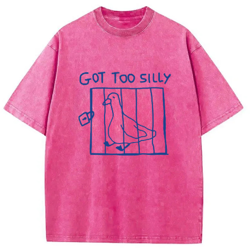 Modecanvas Got Too Silly Meme Washed T-Shirt-modecanvas