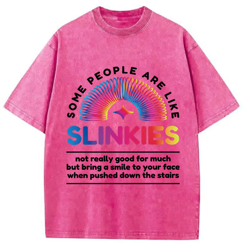 Modecanvas Some People Are Like Slinkies DTG Printing Washed T-Shirt