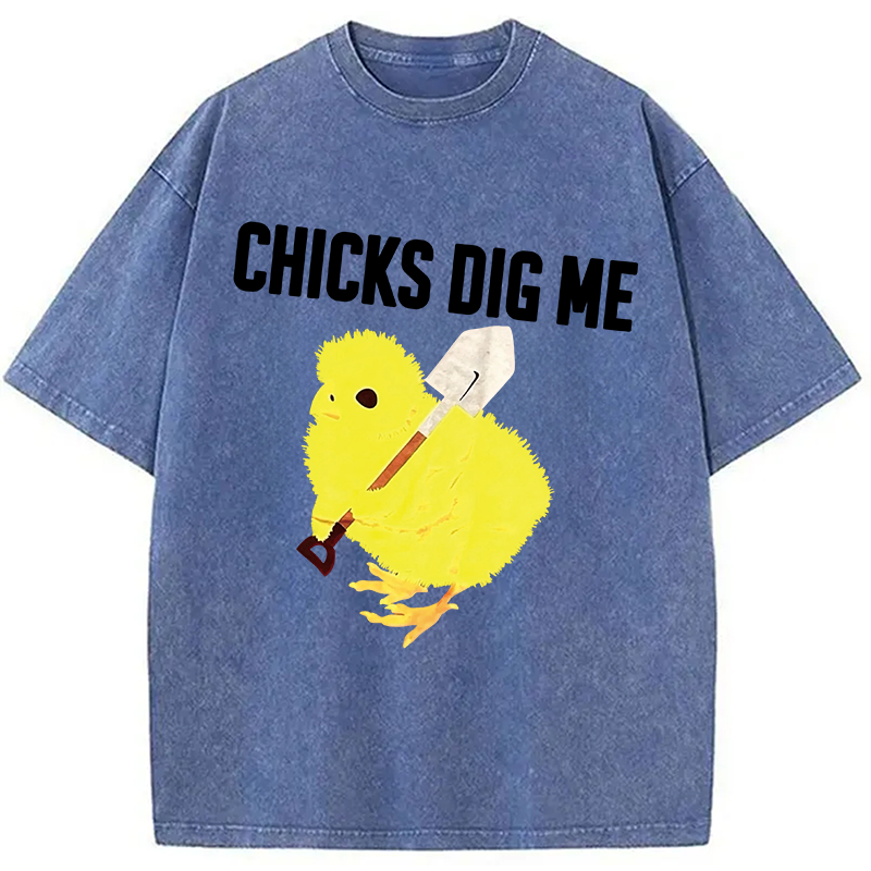 Modecanvas Funny Chicks Dig Me DTG Printing Washed T-Shirt
