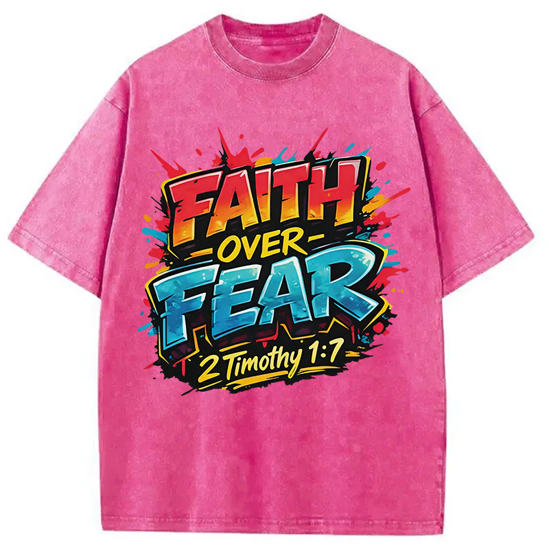 Modecanvas Faith Over Fear DTG Printing Washed T-Shirt
