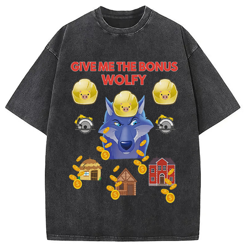 Modecanvas Give Me The Bonus Wolfy Funny DTG Printing Washed T-Shirt