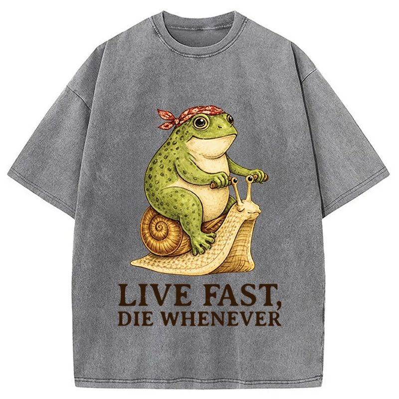 Modecanvas Live Fast Die Whenever DTG Printing Washed T-Shirt