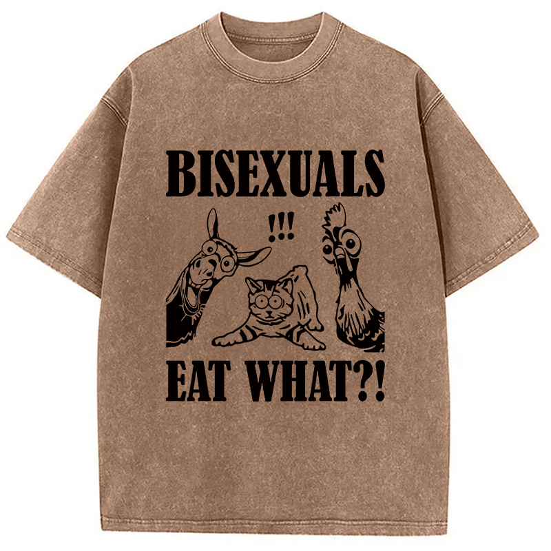 Modecanvas Bisexuals Eat What?! DTG Printing Washed T-Shirt