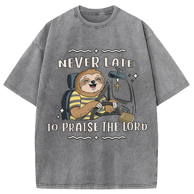 Modecanvas Never Late To Praise The Lord DTG Printing Washed T-Shirt