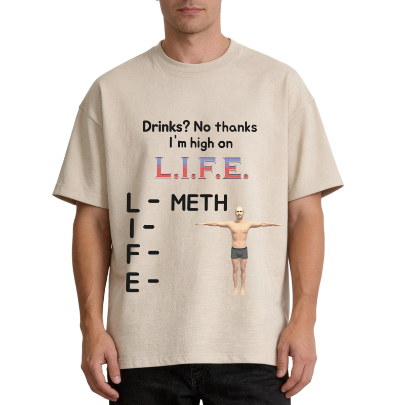 Modecanvas Drinks? No Thanks I'm High On LIFE DTG Printing Washed T-Shirt