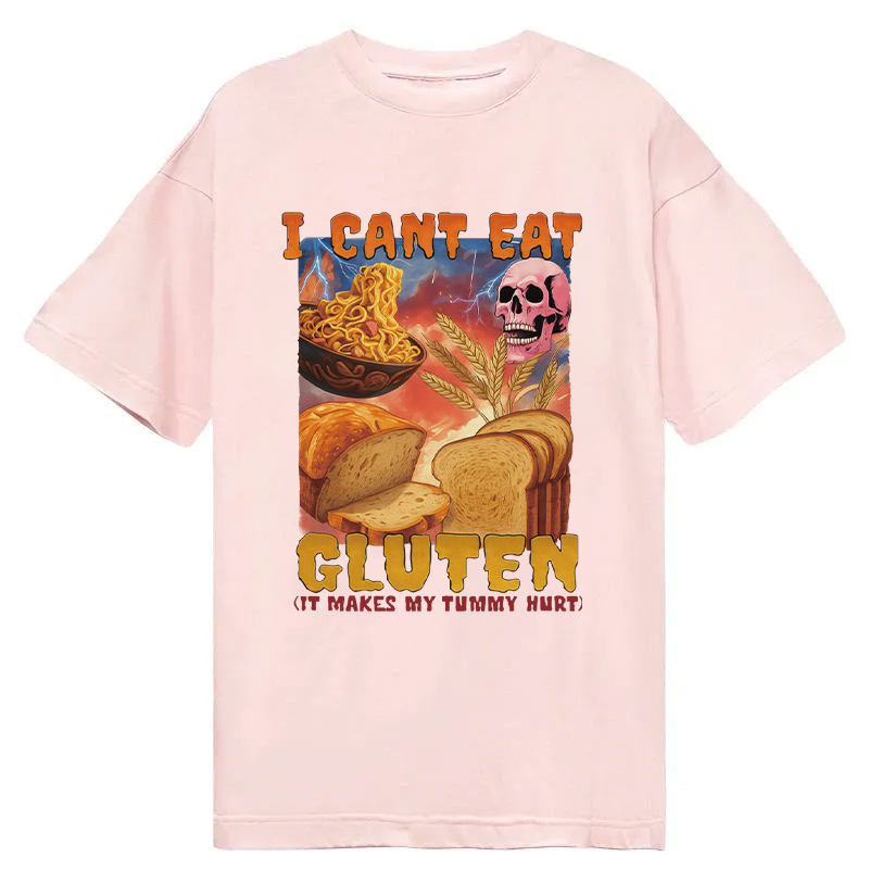 Modecanvas I Can't Eat Gluten Funny Meme Classic T-Shirt
