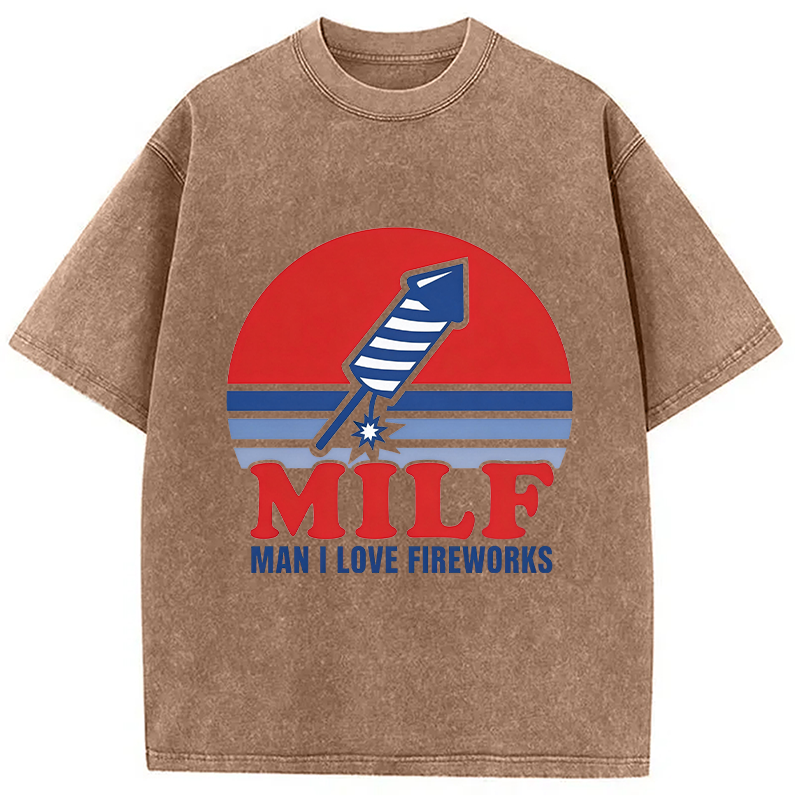 Modecanvas MILF Man I Love Fireworks DTG Printing Washed T-Shirt