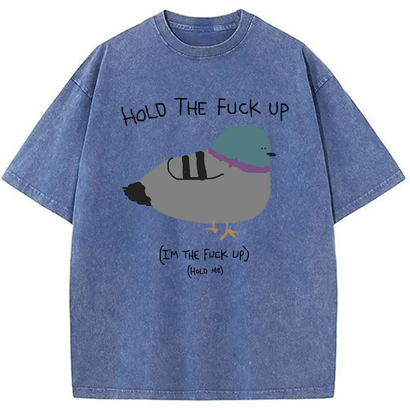 Modecanvas Hold the Fu*ck Up Washed T-Shirt