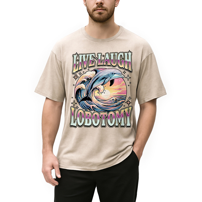 Modecanvas Live Laugh Lobotomy Funny Dolphin DTG Printing Washed T-Shirt