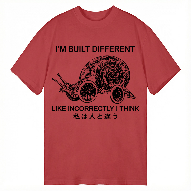 Modecanvas Snail Built Different With Wheels Joke DTG Printing Classic T-Shirt-modecanvas