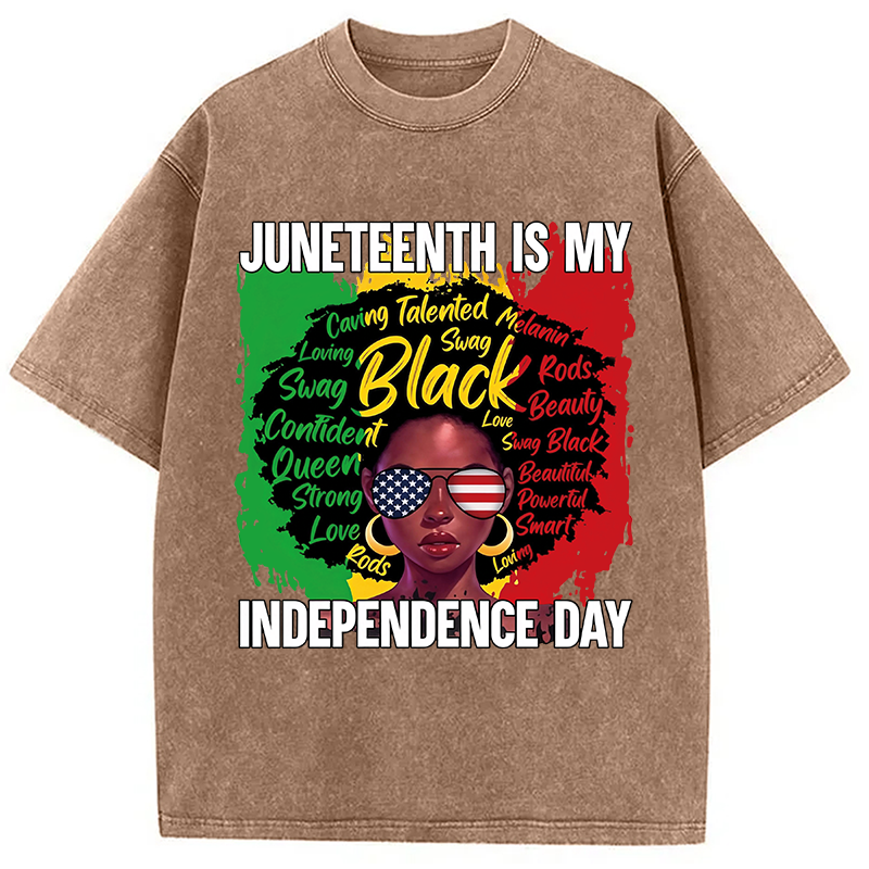 Modecanvas Juneteenth My Independence Day DTG Printing Washed T-Shirt
