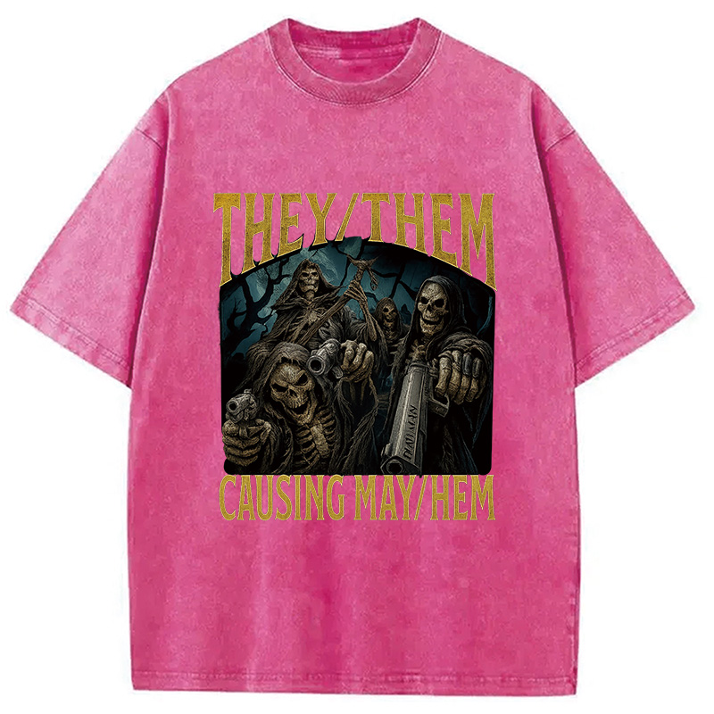 Modecanvas They Them Causing Mayhem Funny Washed T-Shirt