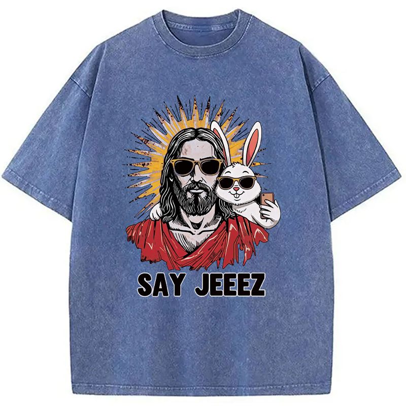 Modecanvas Say Jeeez Funny Easter DTG Printing Washed T-Shirt
