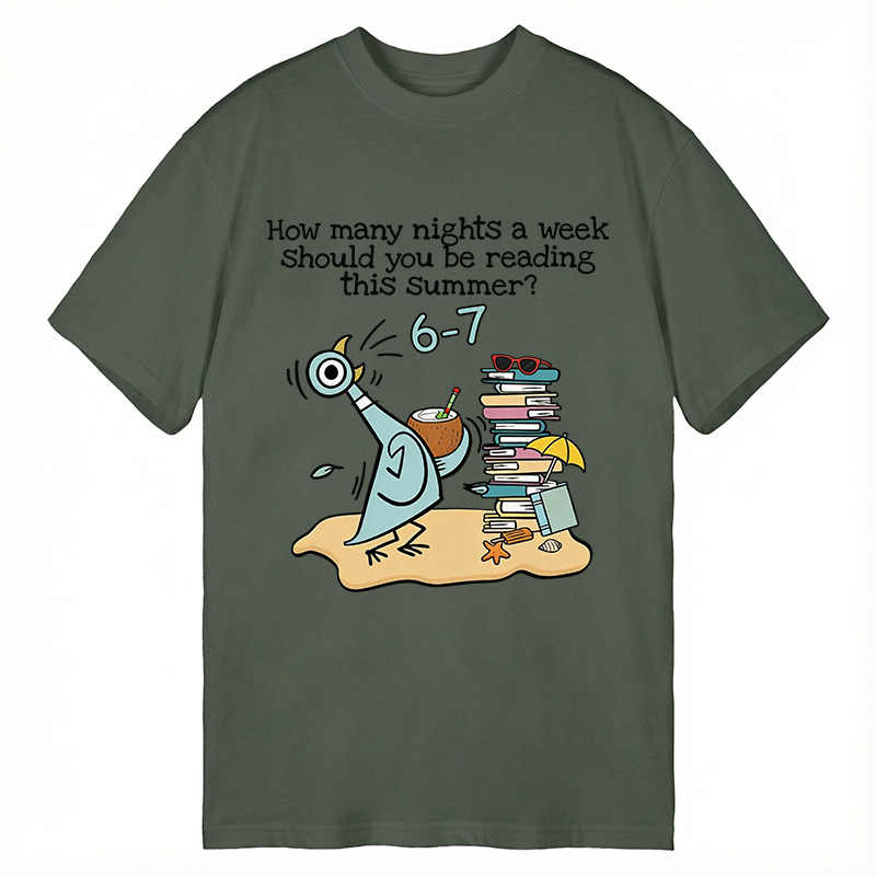 Modecanvas How Many Nights A Week Should You Be Reading This Summer 6-7 DTG Printing Classic T-Shirt-modecanvas