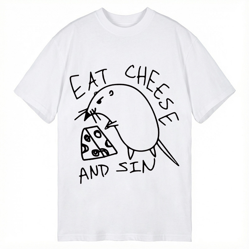 Modecanvas Eat Cheese And Sin Meme DTG Printing Classic T-Shirt-modecanvas