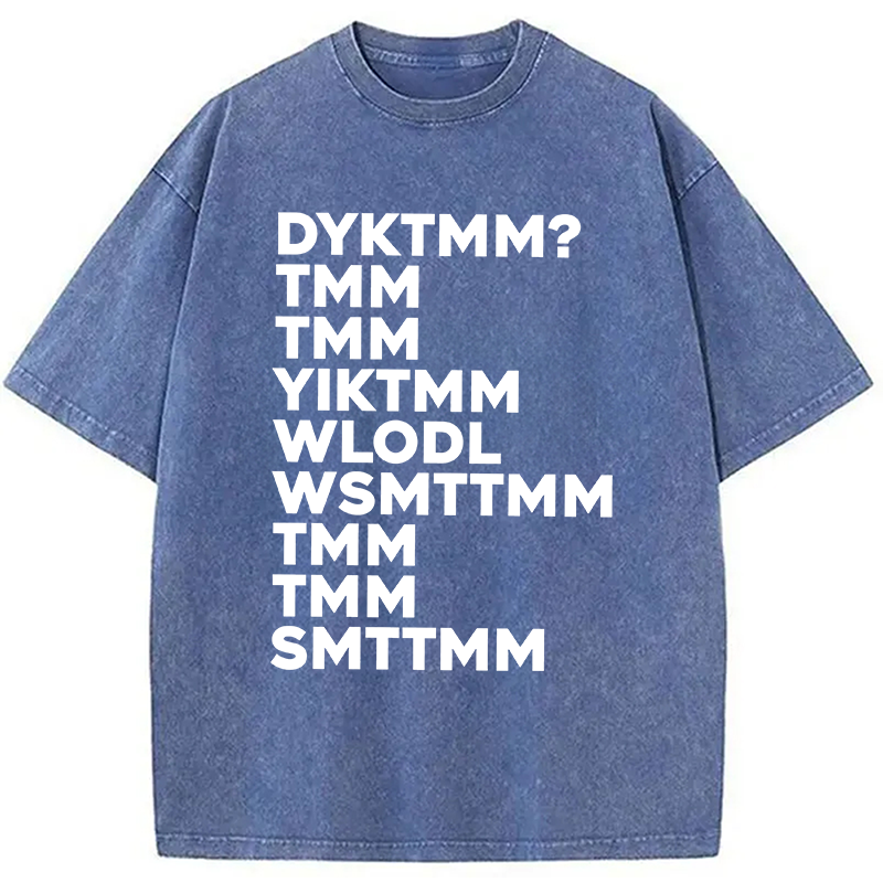 Modecanvas DYKTMM? DTG Printing Washed T-Shirt