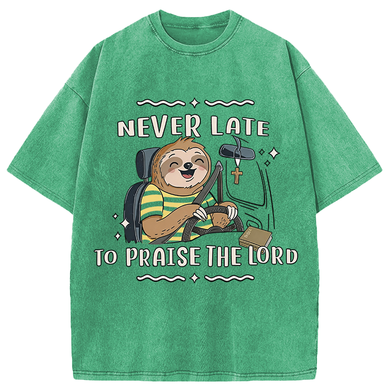 Modecanvas Never Late To Praise The Lord DTG Printing Washed T-Shirt