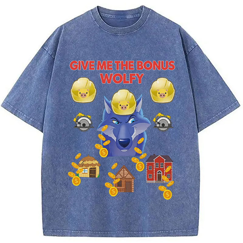 Modecanvas Give Me The Bonus Wolfy Funny DTG Printing Washed T-Shirt