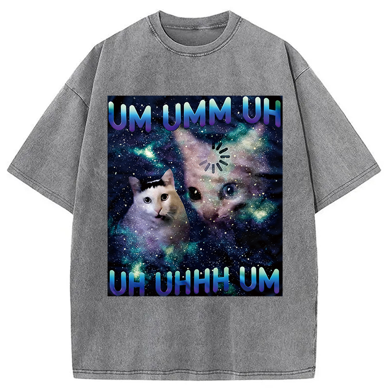 Modecanvas UM UHH Funny Huh Cat Meme DTG Printing Washed T-Shirt