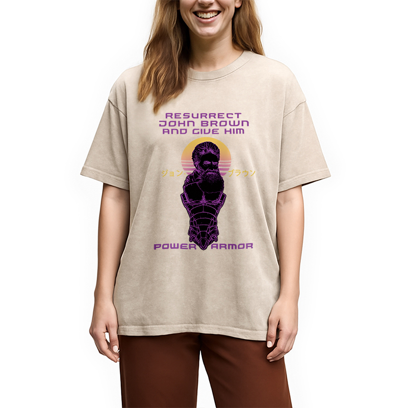 Modecanvas Resurrect John Brown And Give Him Power Armor Washed T-Shirt