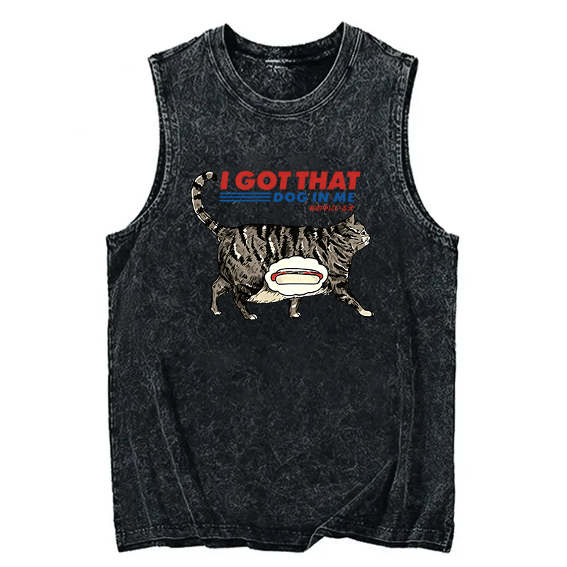 Modecanvas I Got That Dog In Me Japan DTG Printing Washed Tank-modecanvas