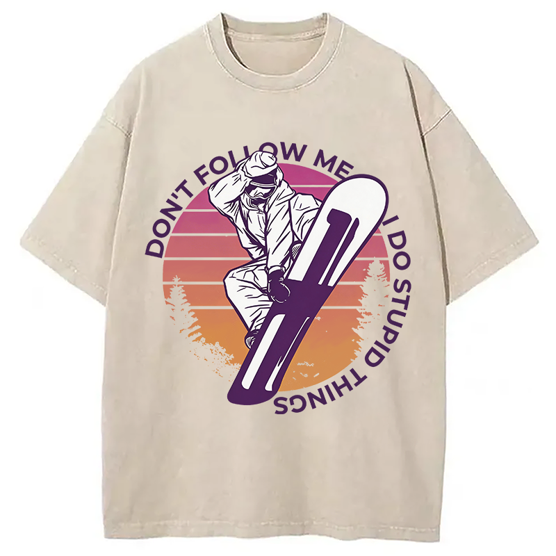 Modecanvas Snowboarding Dont Follow Me Funny DTG Printing Washed T-Shirt