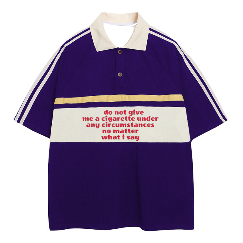 Modecanvas Do Not Give Me A Cigarette Polo Embroidered T-Shirt