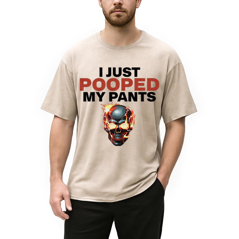 Modecanvas Funny I Just Pooped My Pants DTG Printing Washed T-Shirt