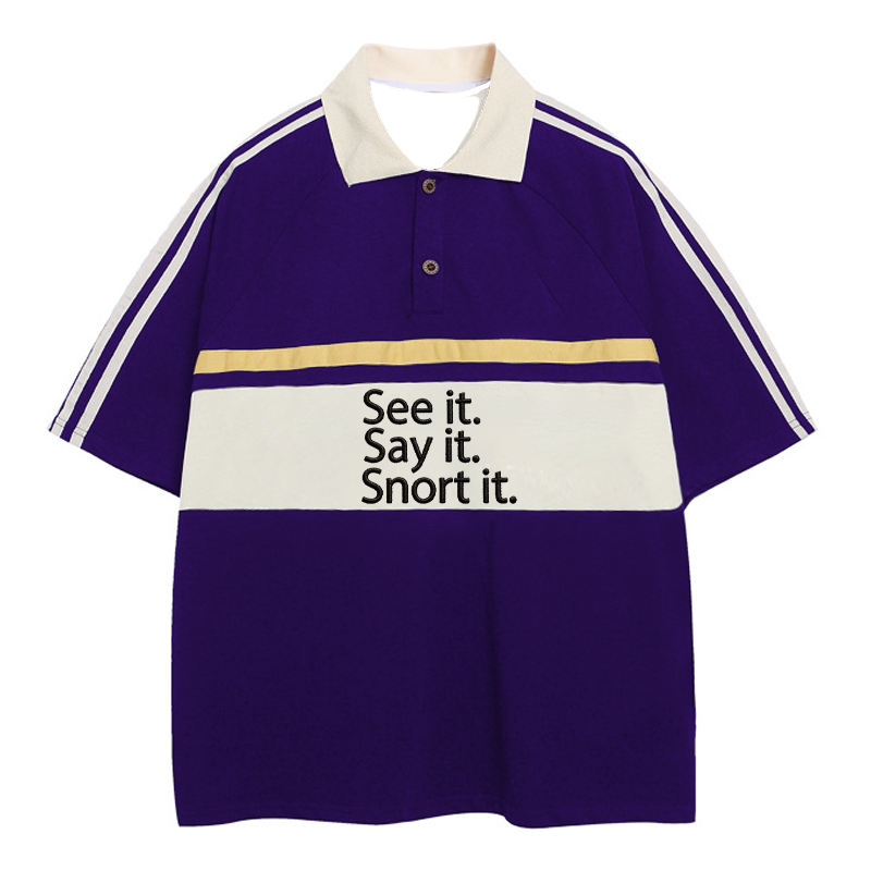 Modecanvas See It. Say It. Snort It. Polo Embroidered T-Shirt