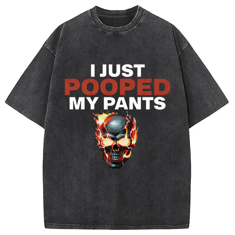 Modecanvas Funny I Just Pooped My Pants DTG Printing Washed T-Shirt