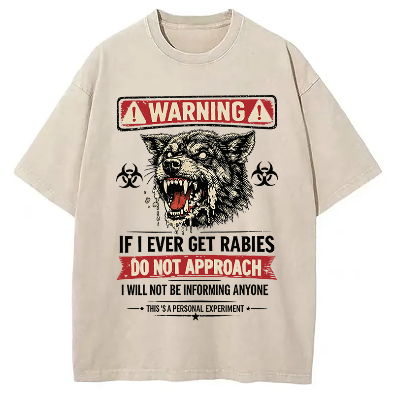Modecanvas Rabies Warning DTG Printing Washed T-Shirt
