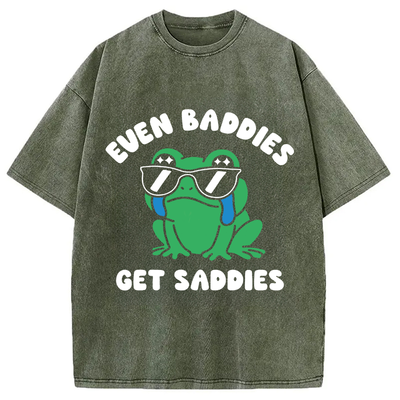 Modecanvas Even Baddies Get Saddies DTG Printing Washed T-Shirt