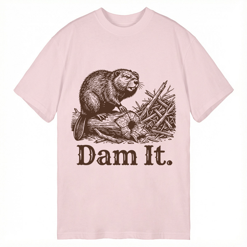 Modecanvas Dam It Funny Beaver DTG Printing Classic T-Shirt-modecanvas