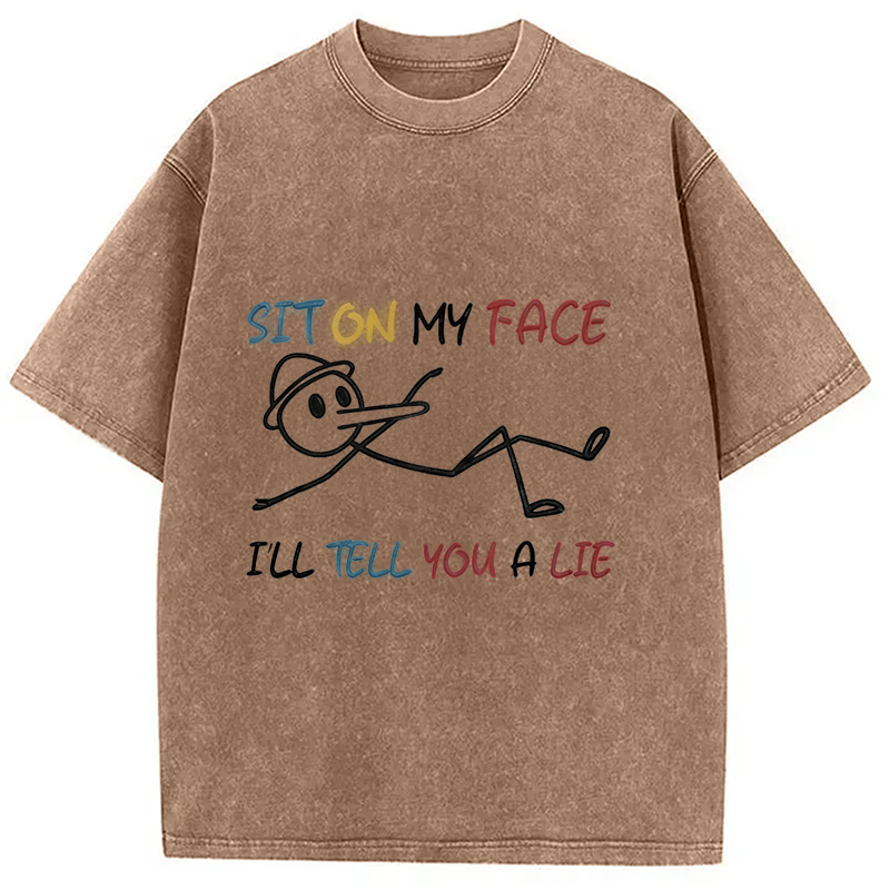 Modecanvas Sit On My Face DTG Printing Washed T-Shirt