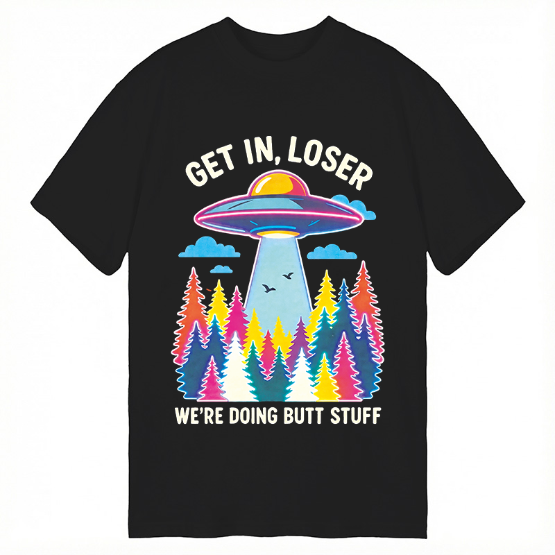 Modecanvas UFO Get In Loser Butt Stuff Forest DTG Printing Classic T-Shirt-modecanvas
