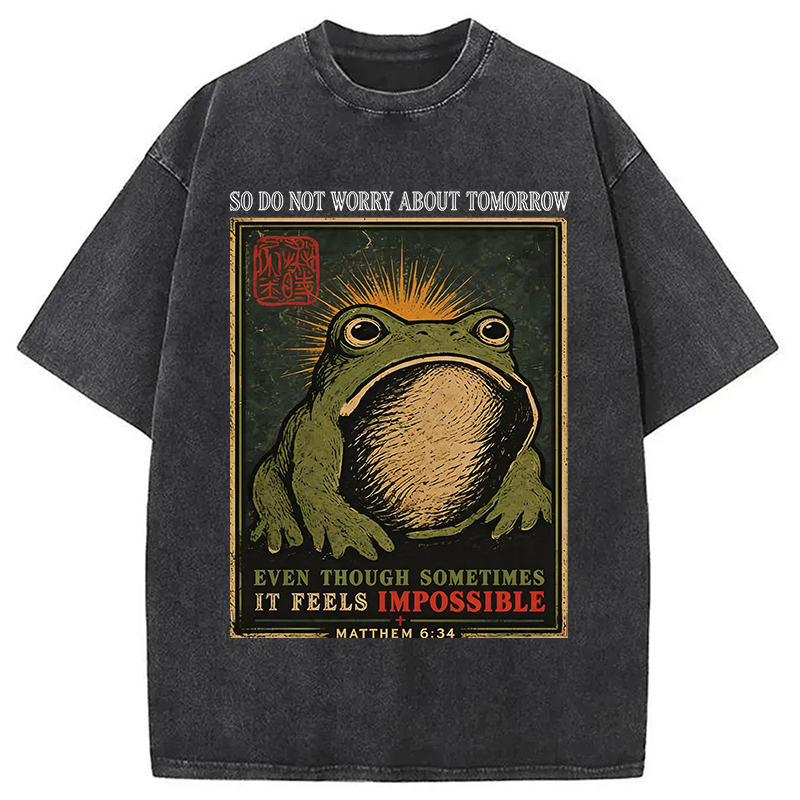 Modecanvas So Do Not Worry About Tomorrow DTG Printing Washed T-Shirt
