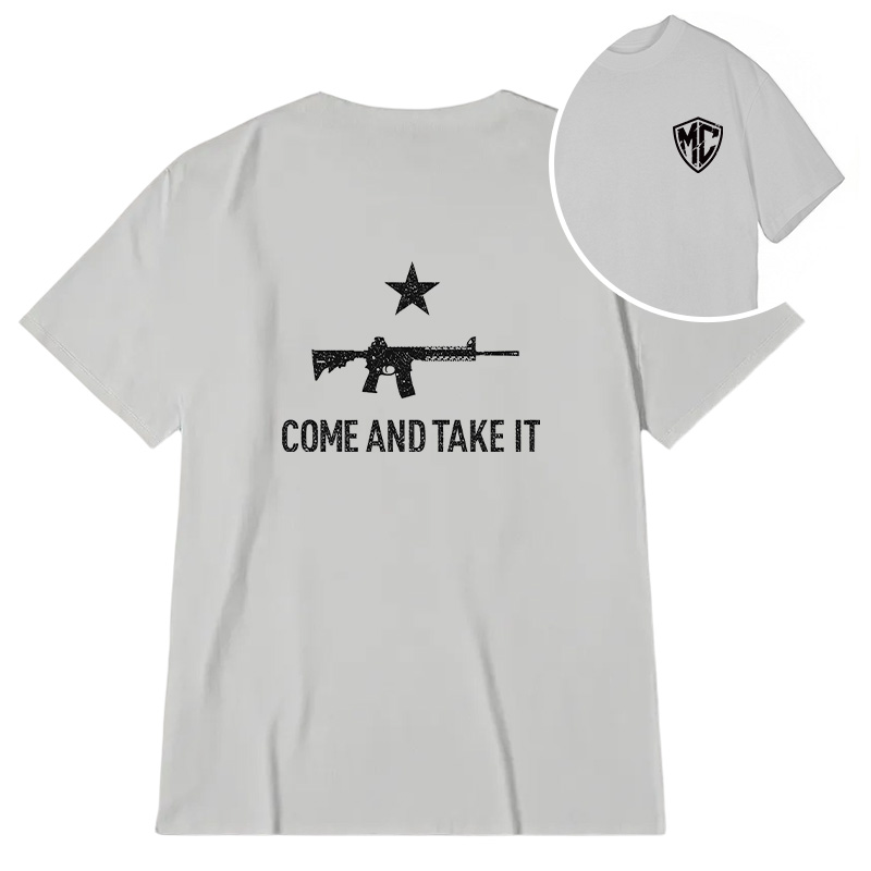 Modecanvas Come And Take It DTG Printing Back Classic T-Shirt