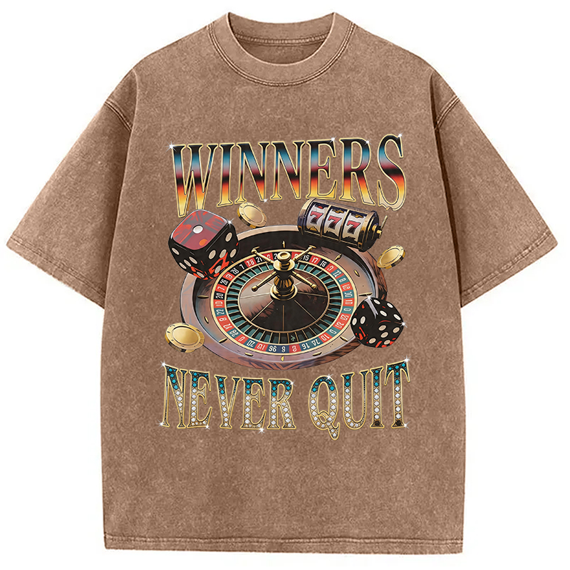 Modecanvas Winners Never Quit DTG Printing Washed T-Shirt