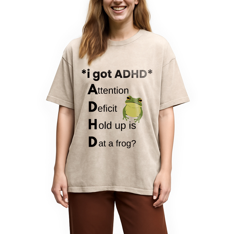 Modecanvas I Got ADHD Frog DTG Printing Washed T-Shirt