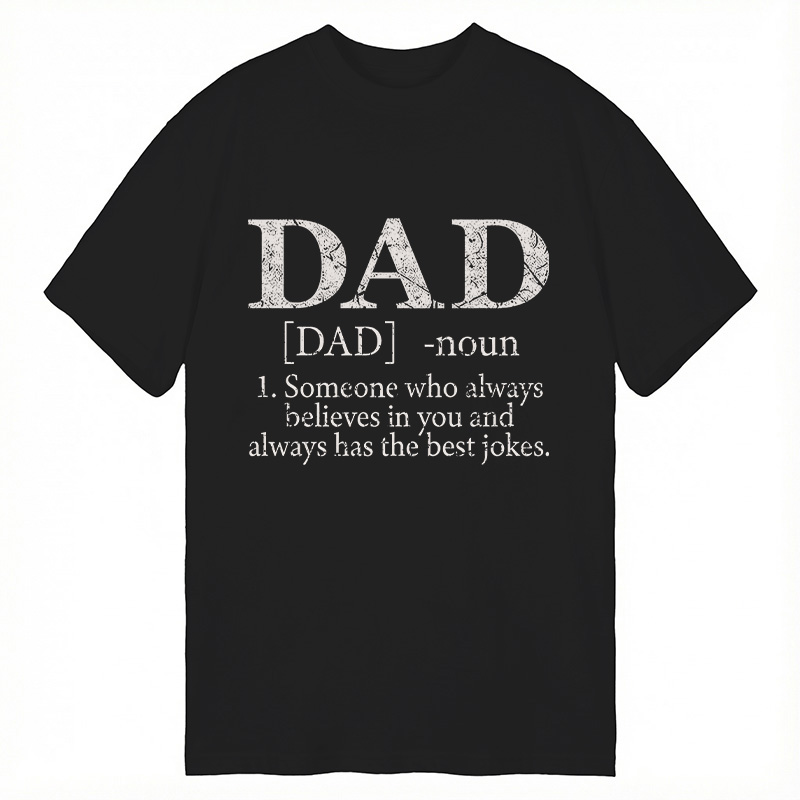 Modecanvas Dad Defined DTG Printing Classic T-Shirt