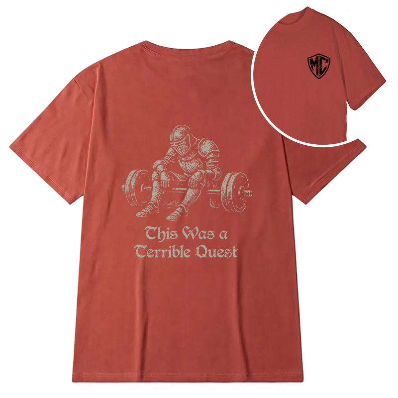 Modecanvas This Was a Terrible Quest DTG Printing Back Classic T-Shirt