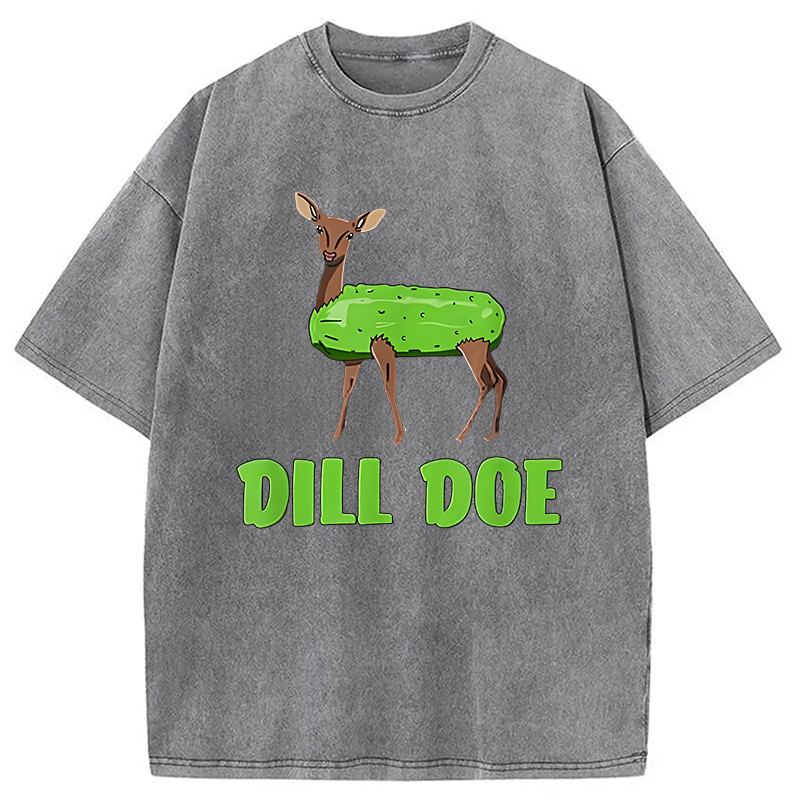 Modecanvas Funny Dill Doe Pun Washed T-Shirt
