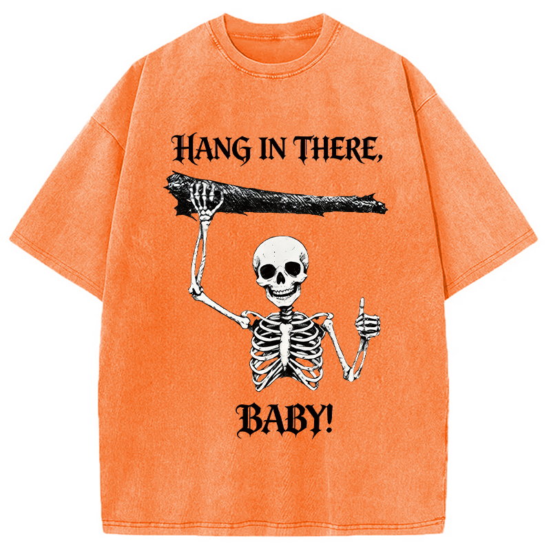 Modecanvas Hang In There Skeleton DTG Printing Washed T-Shirt