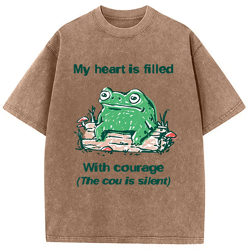 Modecanvas My Heart Is Filled With Courage Frog DTG Printing Washed T-Shirt-modecanvas