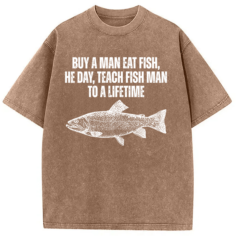Modecanvas Buy a Man Eat Fish Funny Meme DTG Printing Washed T-Shirt