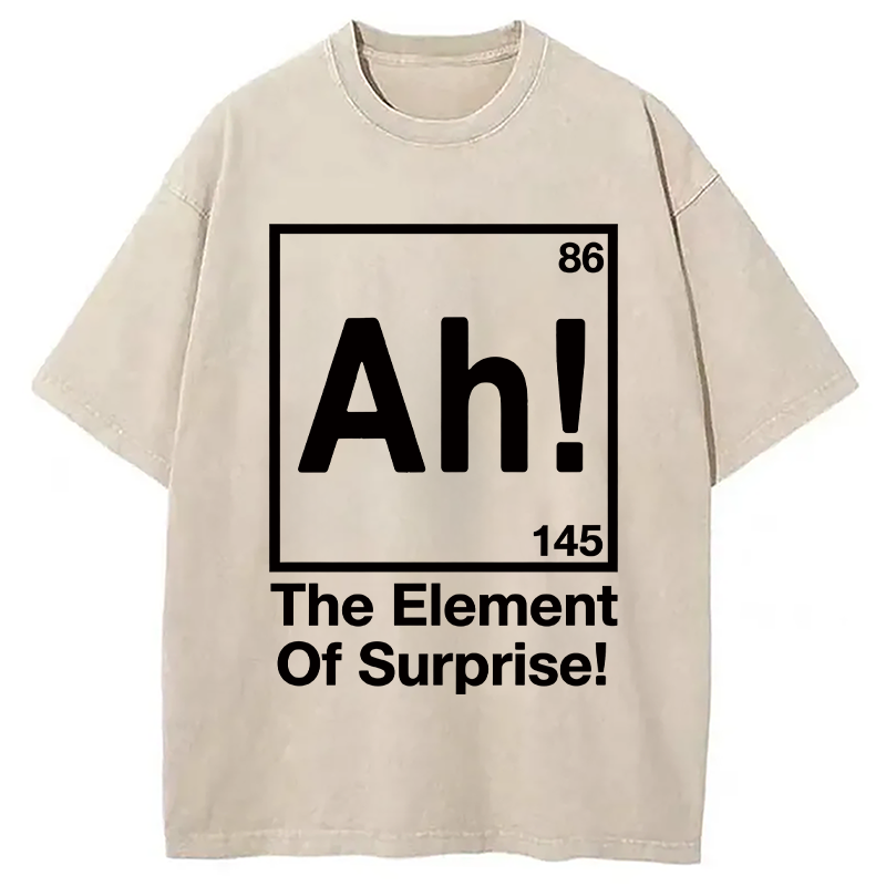 Modecanvas Ah Element Of Surprise DTG Printing Washed T-Shirt