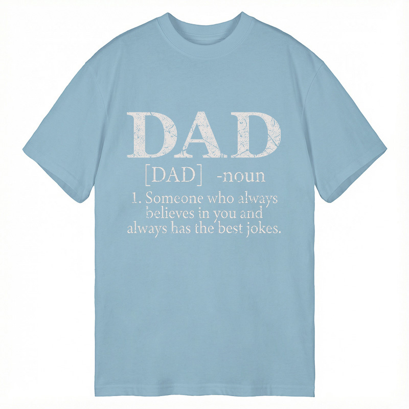 Modecanvas Dad Defined DTG Printing Classic T-Shirt