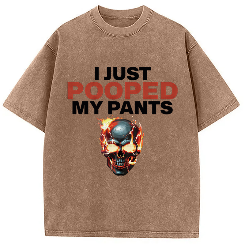 Modecanvas Funny I Just Pooped My Pants DTG Printing Washed T-Shirt
