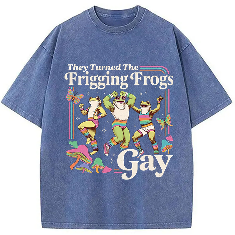 Modecanvas They Turned the Frigging Meme Washed T-Shirt-modecanvas
